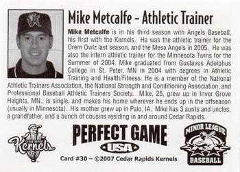 2007 Perfect Game Cedar Rapids Kernels #30 Mike Metcalfe Back
