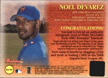 2001 Bowman - Autographs #BA-ND Noel Devarez  Back