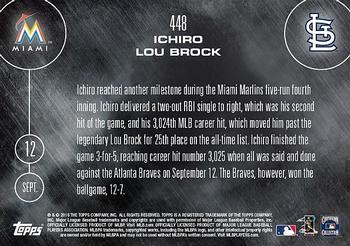 2016 Topps Now #448 Ichiro Suzuki / Lou Brock Back