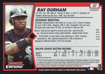 2001 Bowman Chrome - Gold Refractors #27 Ray Durham  Back