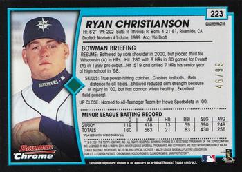 2001 Bowman Chrome - Gold Refractors #223 Ryan Christianson  Back