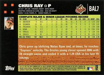 2007 Topps Baltimore Orioles #BAL7 Chris Ray Back