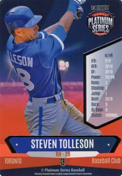 2015 Platinum Series #NNO Steve Tolleson Front