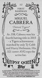 2016 Topps Gypsy Queen - Mini Leather #157 Miguel Cabrera Back