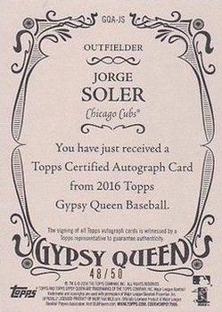 2016 Topps Gypsy Queen - Autographs Gold #GQA-JS Jorge Soler Back