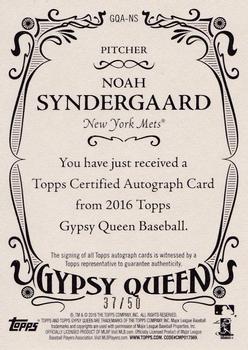 2016 Topps Gypsy Queen - Autographs Gold #GQA-NS Noah Syndergaard Back