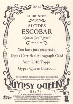 2016 Topps Gypsy Queen - Autographs Orange #GQA-AE Alcides Escobar Back