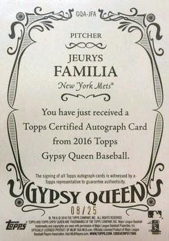 2016 Topps Gypsy Queen - Autographs Orange #GQA-JFA Jeurys Familia Back