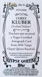 2016 Topps Gypsy Queen - Autographs Mini #GMA-CK Corey Kluber Back