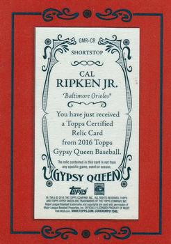 2016 Topps Gypsy Queen - Mini Relic #GMR-CR Cal Ripken Jr. Back