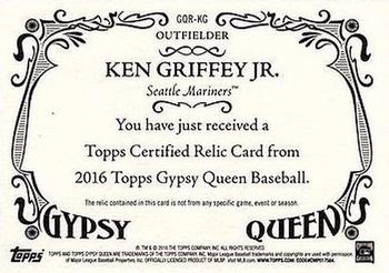 2016 Topps Gypsy Queen - Relic #GQR-KG Ken Griffey Jr. Back