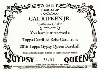 2016 Topps Gypsy Queen - Relic Gold #GQR-CR Cal Ripken Jr. Back