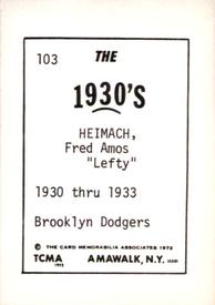 1972 TCMA The 1930's #103 Fred Heimach Back