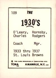 1972 TCMA The 1930's #109 Charles O'Leary / Rogers Hornsby Back