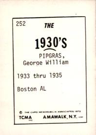 1972 TCMA The 1930's #252 George Pipgras Back