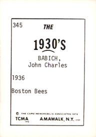 1972 TCMA The 1930's #345 John Babich Back