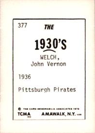 1972 TCMA The 1930's #377 John Welch Back