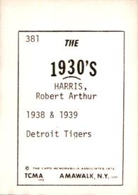 1972 TCMA The 1930's #381 Robert Harris Back