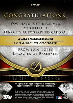 2016 Topps Legacies of Baseball - Tenacity Autographs #TA-JP Joc Pederson Back