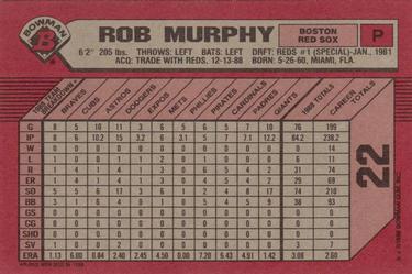 1989 Bowman #22 Rob Murphy Back
