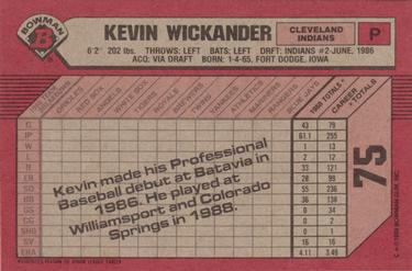1989 Bowman #75 Kevin Wickander Back
