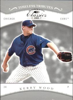 2001 Donruss Classics - Timeless Tributes #55 Kerry Wood Front