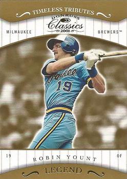 2001 Donruss Classics - Timeless Tributes #175 Robin Yount Front
