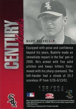 2001 Donruss Signature - Century Marks #NNO Mark Buehrle Back