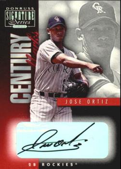2001 Donruss Signature - Century Marks #NNO Jose Ortiz Front