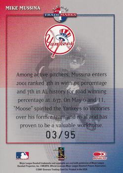 2001 Donruss Signature - Team Trademarks #NNO Mike Mussina Back