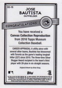 2016 Topps Museum Collection - Canvas Collection Reprints #CC-15 Jose Bautista Back