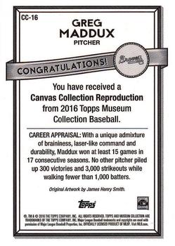 2016 Topps Museum Collection - Canvas Collection Reprints #CC-16 Greg Maddux Back