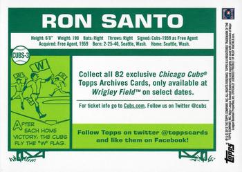 2013 Topps Archives Chicago Cubs Season Ticket Holder #CUBS-3 Ron Santo Back