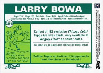 2013 Topps Archives Chicago Cubs Season Ticket Holder #CUBS-69 Larry Bowa Back