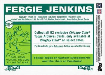 2013 Topps Archives Chicago Cubs Season Ticket Holder #CUBS-77 Fergie Jenkins Back