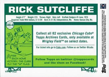 2013 Topps Archives Chicago Cubs Season Ticket Holder #CUBS-80 Rick Sutcliffe Back