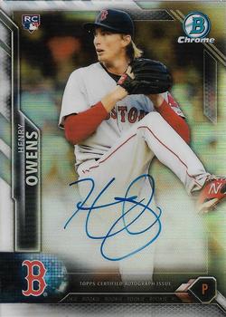 2016 Bowman - Chrome Rookie Autographs Refractor #CRA-HOW Henry Owens Front