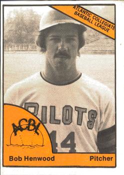 1977 TCMA Atlantic Collegiate Baseball League #NNO Bob Henwood Front