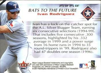 2001 Fleer Futures - Bats to the Future #25BF Ivan Rodriguez  Back