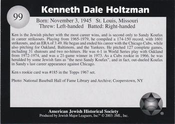 2003 Jewish Major Leaguers #99 Ken Holtzman Back