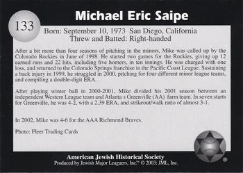 2003 Jewish Major Leaguers #133 Mike Saipe Back