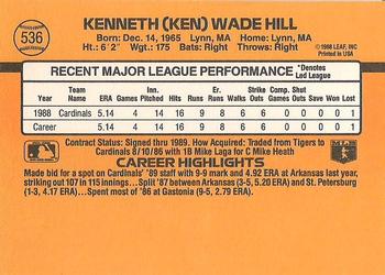 1989 Donruss #536 Ken Hill Back