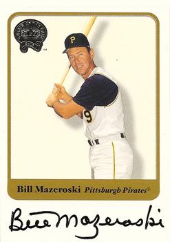 2001 Fleer Greats of the Game - Autographs #NNO Bill Mazeroski Front