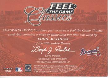 2001 Fleer Greats of the Game - Feel the Game Classics #NNO Eddie Mathews Back