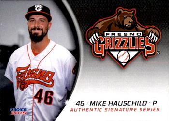 2015 Choice Fresno Grizzlies #10 Mike Hauschild Front