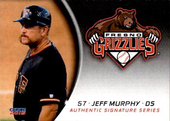 2015 Choice Fresno Grizzlies #33 Jeff Murphy Front