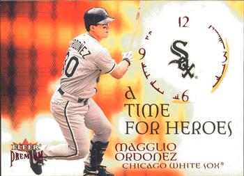 2001 Fleer Premium - A Time for Heroes #13 TH Magglio Ordonez  Front
