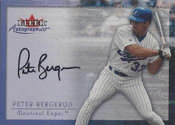 2001 Fleer Premium - Autographics #NNO Peter Bergeron Front
