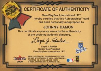 2001 Fleer Premium - Autographics #NNO Johnny Damon Back