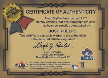 2001 Fleer Premium - Autographics #NNO Josh Phelps Back